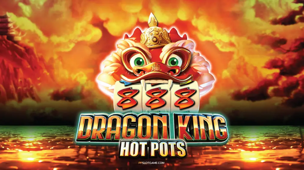 Dragon King Hot Pots Slot