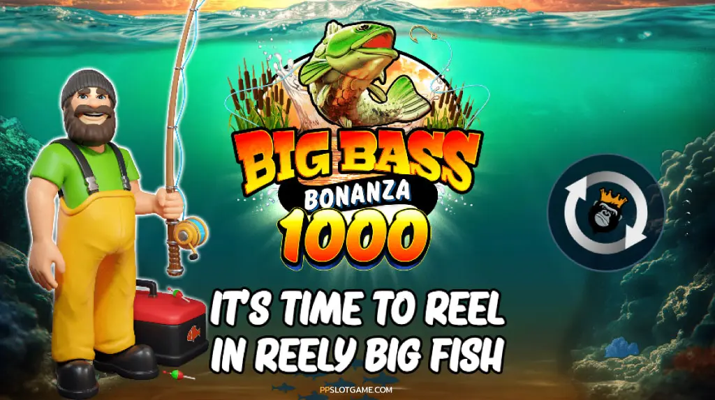 Big Bass Bonanza 1000 Slot